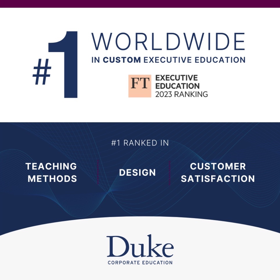 Duke CE #1 Worldwide in Financial Times Custom Executive Education